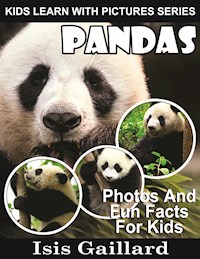 Pandas: Photos and Fun Facts for Kids - Isis Gaillard - E-Book