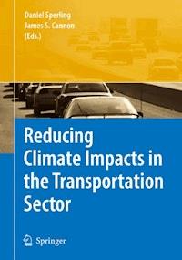 Reducing Climate Impacts in the Transportation Sector -  - E-Book