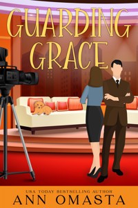 Guarding Grace - Ann Omasta - E-Book
