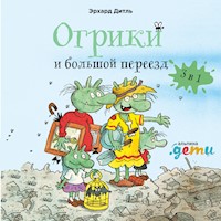 Огрики и большой переезд. Сборник историй - Эрхард Дитль - Hörbuch