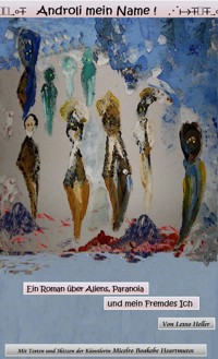 Androli mein Name ! - Lexxo Heller - E-Book