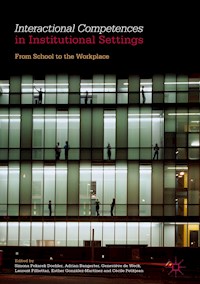 Interactional Competences in Institutional Settings -  - E-Book