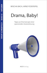 Drama, Baby! - Mischa Bach - E-Book