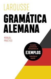 Gramática alemana - Éditions Larousse - E-Book