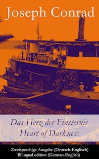 Das Herz der Finsternis / Heart of Darkness - Zweisprachige Ausgabe (Deutsch-Englisch) - Joseph Conrad - E-Book