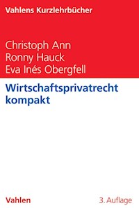Wirtschaftsprivatrecht kompakt - Christoph Ann - E-Book