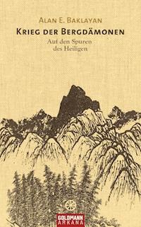 Krieg der Bergdämonen - Alan E. Baklayan - E-Book