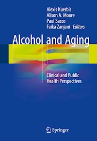Alcohol and Aging -  - E-Book