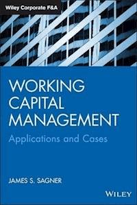 Working Capital Management - James Sagner - E-Book