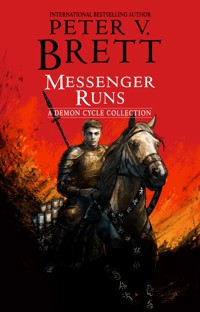 Messenger Runs - Peter V. Brett - E-Book