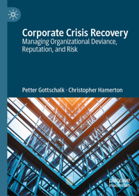 Corporate Crisis Recovery - Petter Gottschalk - E-Book