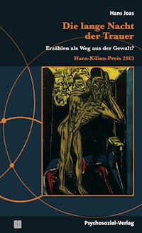 Die lange Nacht der Trauer - Hans Joas - E-Book