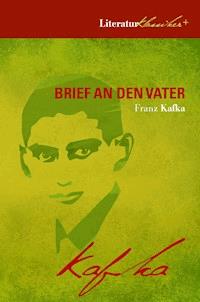 Brief an den Vater - Franz Kafka - E-Book + Hörbuch
