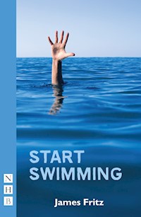 Start Swimming - James Fritz - E-Book