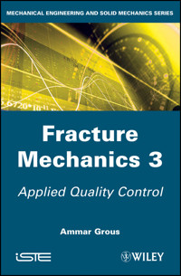 Fracture Mechanics 3 - Ammar Grous - E-Book