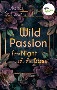 Wild Passion - Diana Schwartz - E-Book