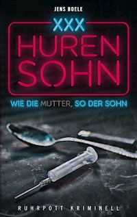 Hurensohn - Jens Boele - E-Book