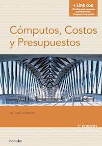 Computos, costos y presupuestos - José Luis Macchia - E-Book