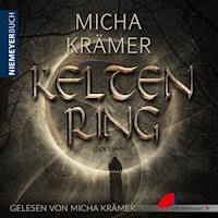 Keltenring - Krämer Micha - Hörbuch