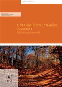 Elder and Social Changes in Society - aa.vv - E-Book