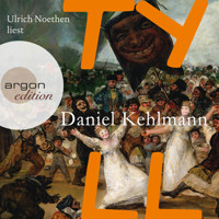 Tyll (Ungekürzte Lesung) - Daniel Kehlmann - Hörbuch