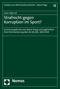 Strafrecht gegen Korruption im Sport? - Julian Sigmund - kostenlos E-Book