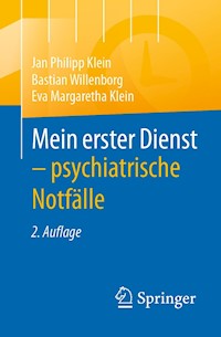 Mein erster Dienst - psychiatrische Notfälle - Jan Philipp Klein - E-Book