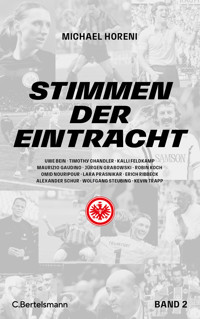 Stimmen der Eintracht 2 - Michael Horeni - E-Book