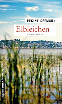 Elbleichen - Regine Seemann - E-Book