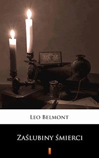 Zaślubiny śmierci - Leo Belmont - E-Book