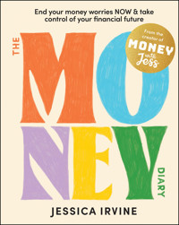 The Money Diary - Jessica Irvine - E-Book
