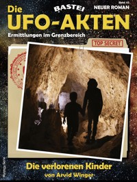 Die UFO-AKTEN 45 - Arvid Winger - E-Book