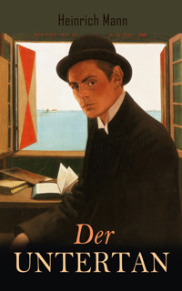 Der Untertan - Heinrich Mann - E-Book