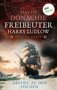 Abstieg zu den Fischen - David Donachie - E-Book