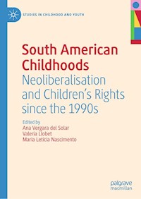 South American Childhoods - - E-Book