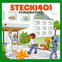 Stecki 401 im Krankenhaus - Hassan Refay - Hörbuch