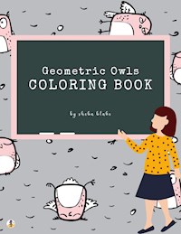 Geometric Owls Coloring Book for Teens (Printable Version) - Sheba Blake - E-Book