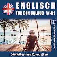 English für den Urlaub A1-B1 - Tomas Dvoracek - Hörbuch