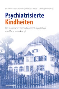 Psychiatrisierte Kindheiten -  - E-Book