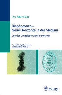 Biophotonen - Neue Horizonte in der Medizin - Fritz-Albert Popp - E-Book