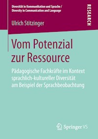 Vom Potenzial zur Ressource - Ulrich Stitzinger - E-Book