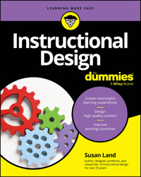 Instructional Design For Dummies - Susan M. Land - E-Book