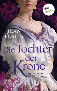 Die Tochter der Krone - Jean Plaidy - E-Book