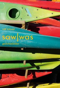 saw|was - Ralf Kühnel - E-Book