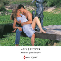 Amantes para siempre - Amy J. Fetzer - Hörbuch