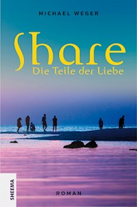 Share - Michael Weger - E-Book