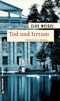 Tod und Irrtum - Elke Weigel - E-Book
