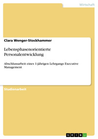 Lebensphasenorientierte Personalentwicklung - Clara Wenger-Stockhammer - E-Book
