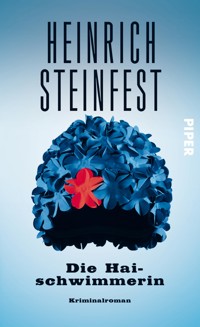 Die Haischwimmerin - Heinrich Steinfest - E-Book