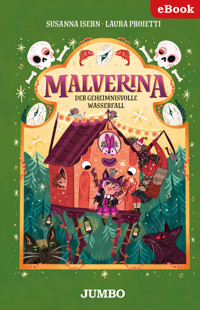 Malverina. Der geheimnisvolle Wasserfall [4] - Susanna Isern - E-Book